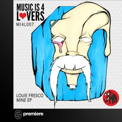 Premiere: Louie Fresco - Slow (Original Mix) - Music is 4 Lovers