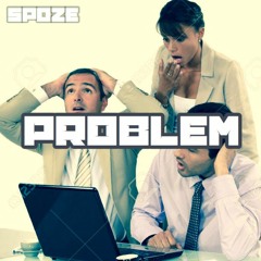 ! PROBLEM !