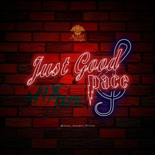 JUST GOOD PACE