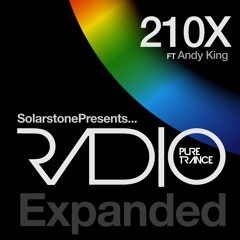Solarstone Presents Pure Trance Radio Episode 210X - Andy King