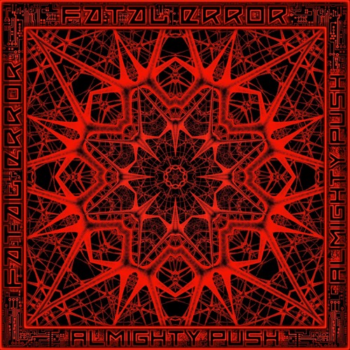 Fatal Error - Almighty Push (Katava Records)