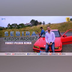 Se Bıra - Kurdish Mashup 2 (Fikret Peldek Remix)