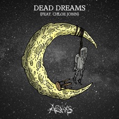 dead dreams (feat. chloe jobin) // prod. sproutz