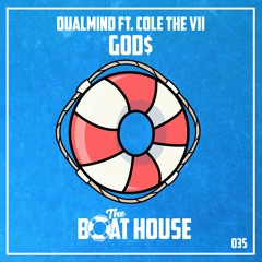 Dualmind Ft. Cole The VII - GOD$