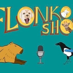 The Flonko Show - Episode 7