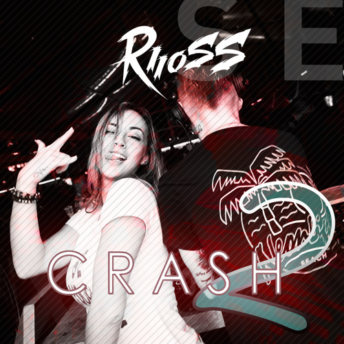 Crash 2  by RIIOSS - Set mix.