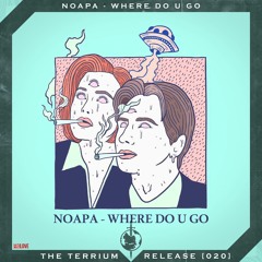 Noapa - Where Do U Go