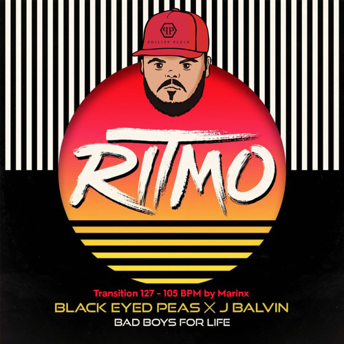 The Black Eyed Peas Ft J Balvin - Ritmo (Transition 127-105 BPM by Marinx) ⬇️ FREE DOWNLOAD ⬇️