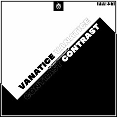 Vanatice - Contrast