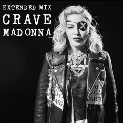 Madonna - Crave (Extended Mix)