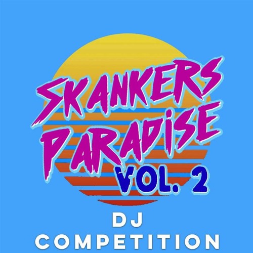 *WINNER* Skankers Paradise - Rollers / Minimal Mix