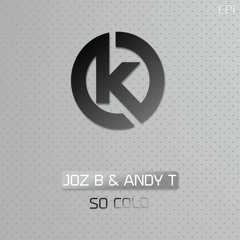 Joz B & Andy T - So Cold