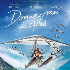 Donne-moi des Ailes - Apprentissage Du Vol
