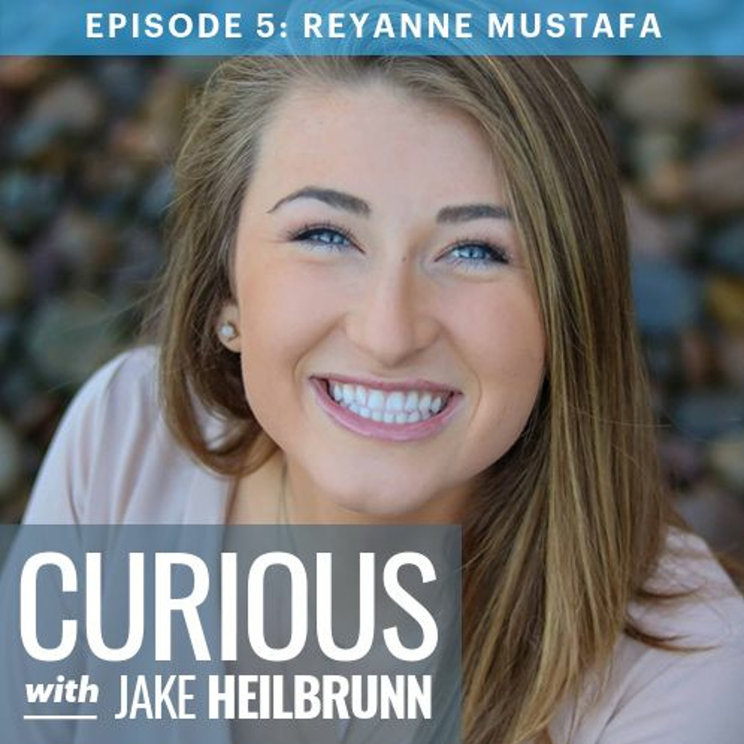Reyanne Mustafa: You Are the One the World is Waiting For