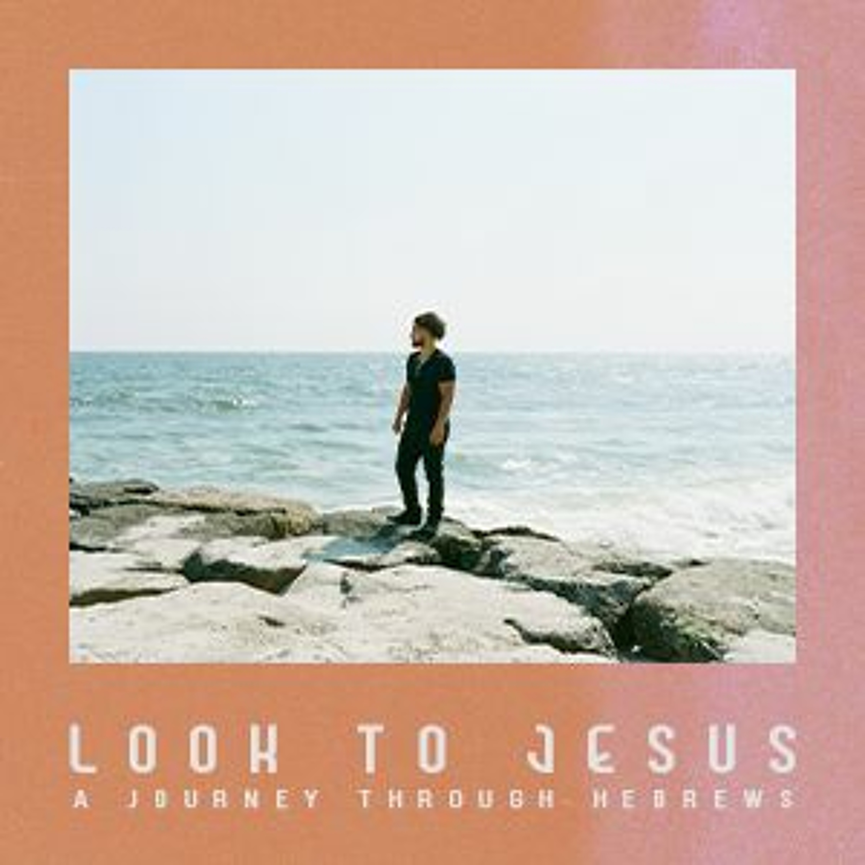 Look To Jesus: We've Come This Far By Faith episode artwork