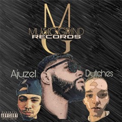 Dutches - No Games Ft. Ajuzel Da Rebel (Prod. MGR)