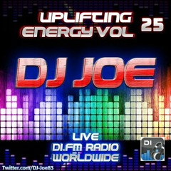 DJ Joe - Uplifting Energy Vol 25 (Live on DI.FM Radio)