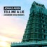 Jonas Aden - Tell Me A Lie (Xander Rose Remix)