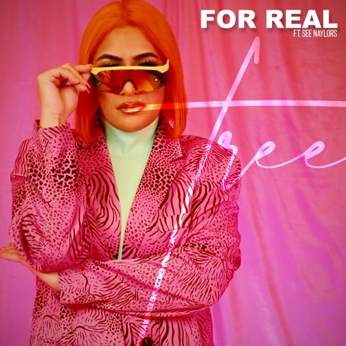 For Real feat. See Naylors