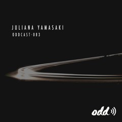 Oddcast 083  Juliana Yamasaki