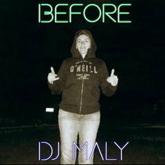 Before -DJ ProSide X DJ M@LY