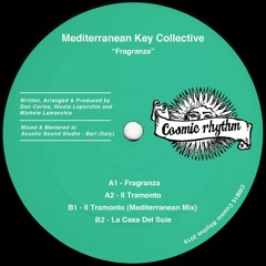PREMIERE: Mediterranean Key Collective - Fragranza [Cosmic Rhythm]