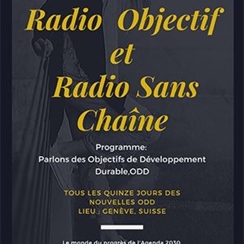 Stream Emission du 08 octobre 2019 Radio Sans Chaîne et Radio Objectif by  Radio Objectif | Listen online for free on SoundCloud