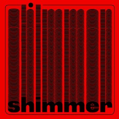 shimmer