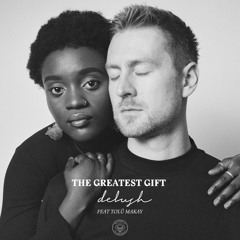 The Greatest Gift - Radio Edit