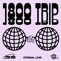 1800 triiip - Eternal Love - 003