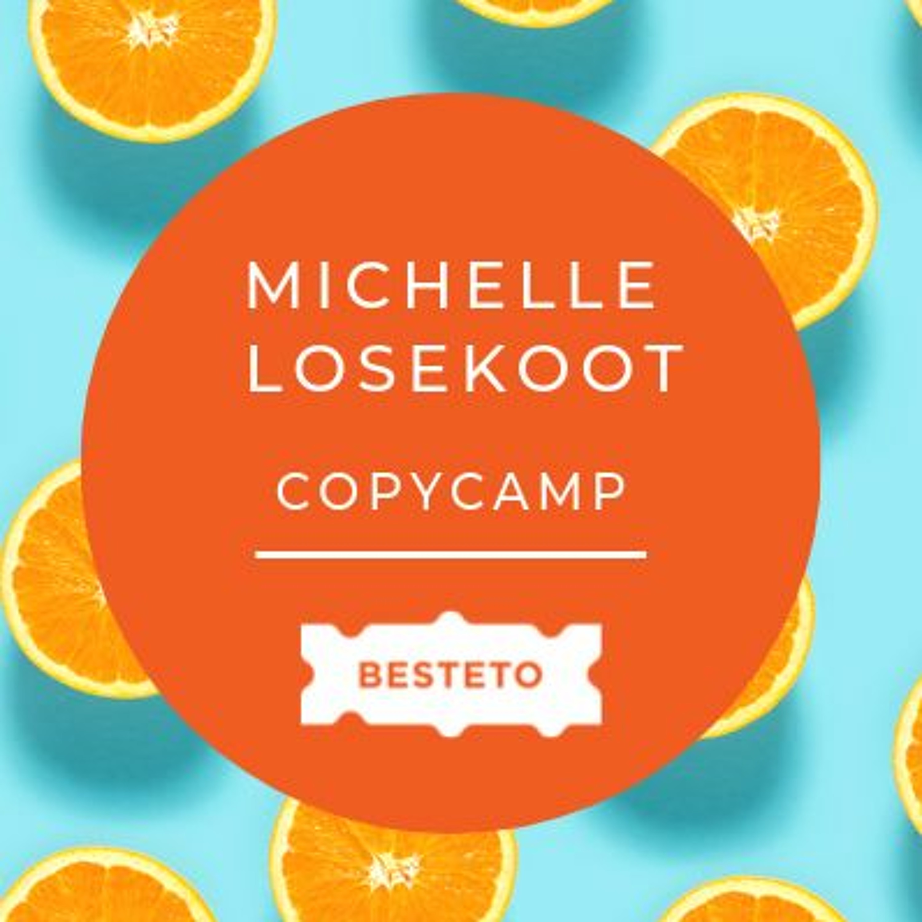CopyCamp Michelle Losekoot