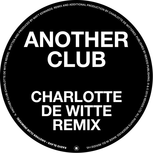 Radio Slave - Another Club (Charlotte De Witte Remix)