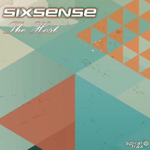 Sixsense - The Host (​​SPIT186 - Spiral Trax)