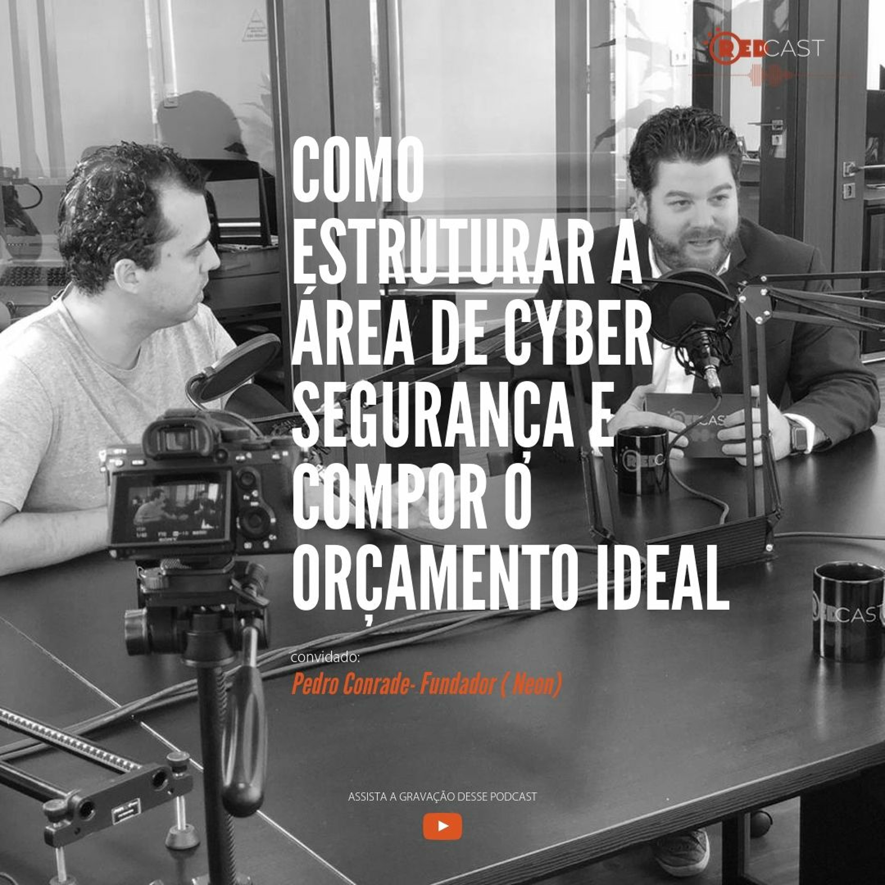 RedCast | O podcast de Segurança da Informação