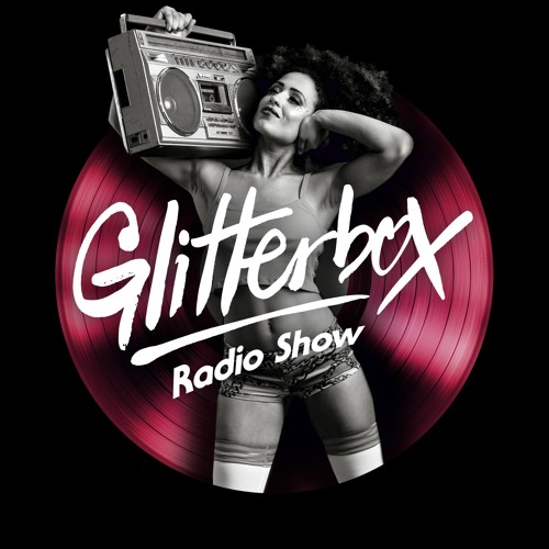Glitterbox Radio Show 133 presented by Melvo Baptiste