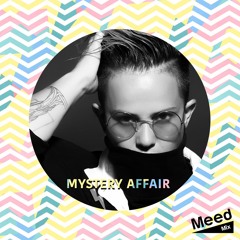 MEED Mix 001 @ Mystery Affair