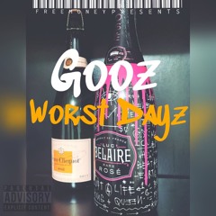 Worst Dayz' (beat by Palaze, Chabbi)