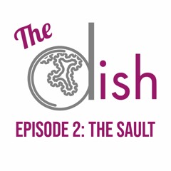Episode 2: The Sault - Manda Rivers and Betty Currie