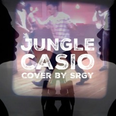 Jungle - Casio (Cover)
