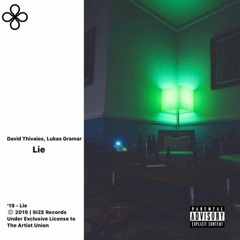 Lukas Graham - Lie (David Thivaios Edit)