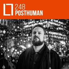 Loose Lips Mix Series - 248 - Posthuman (LL 5th Anniversary Promo Mix)