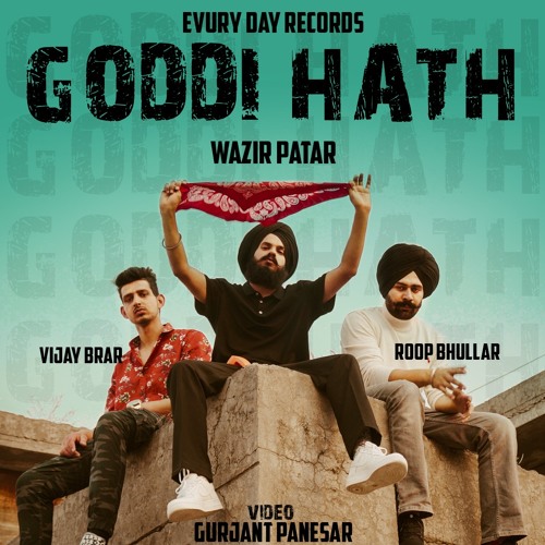 Wazir patar - goddi hath ft roop bhullar & vijay brar