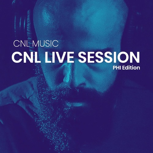 CNL Live Session | PHI Edition