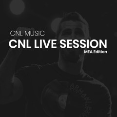 CNL Live Session | MEA Edition