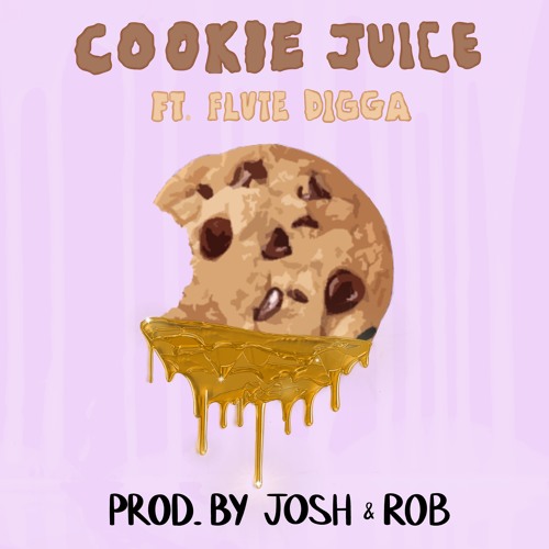 Josh & Rob - Cookie Juice (feat. Flute Digga)