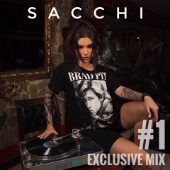 SACCHI - EXCLUSIVE MIX #1