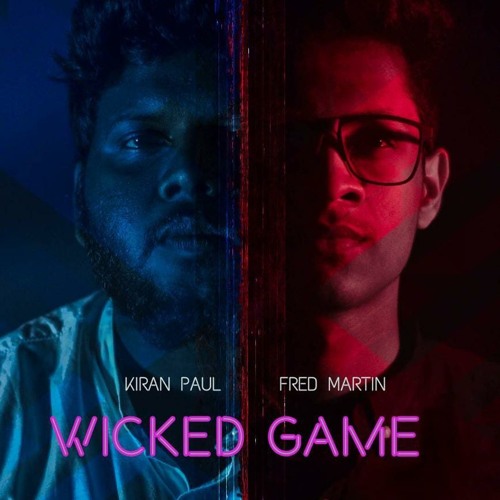 Wicked Games Chris Isaak - cover by Kiran and Fred