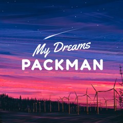 Packman - My Dreams