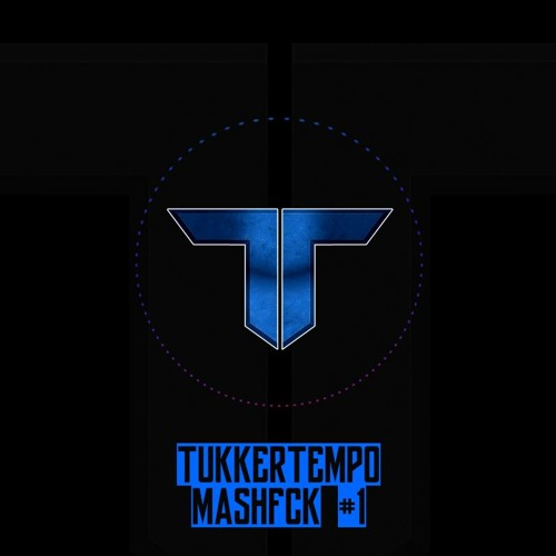 TukkerTempo - Mash F*ck #1  [FREE DOWNLOAD]