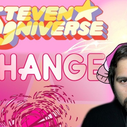 Steven Universe - Change (Extended Cover By Caleb Hyles)